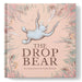 Impodimo Living & Giving:The Drop Bear:Brumby Sunstate