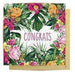 Impodimo Living & Giving:Tropical Floral Congrats Mini Card:La La Land