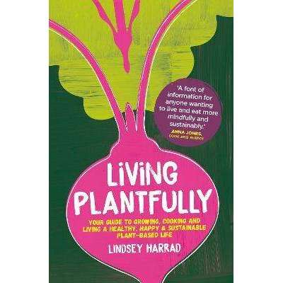 Living Plantfully